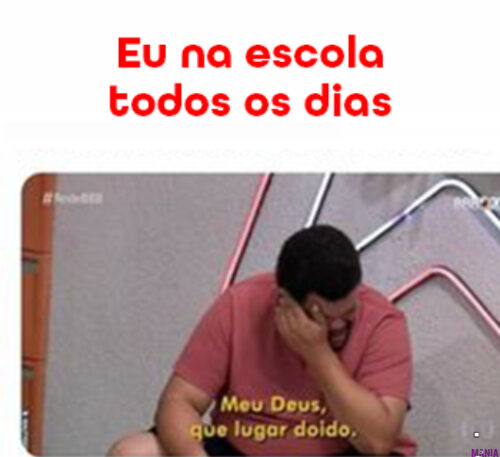 Eu na escola todos os dias