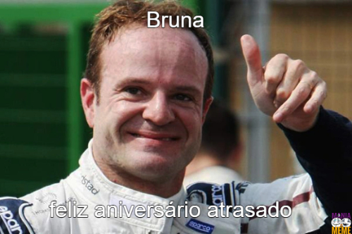 Bruna, feliz aniversário atrasado